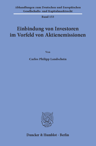 Einbindung von Investoren im Vorfeld von Aktienemissionen