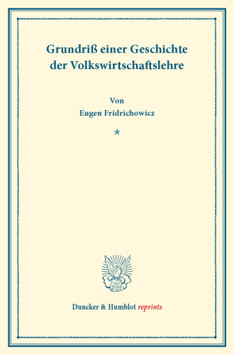 Grundriß einer Geschichte der Volkswirtschaftslehre