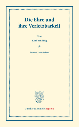 Die Ehre und ihre Verletzbarkeit