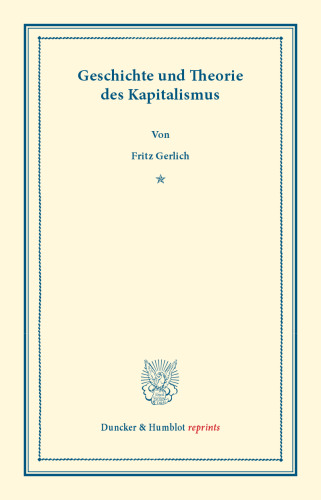 Geschichte und Theorie des Kapitalismus