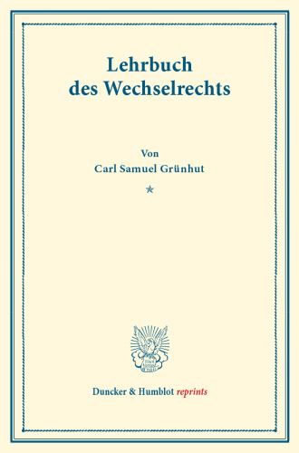 Lehrbuch des Wechselrechts