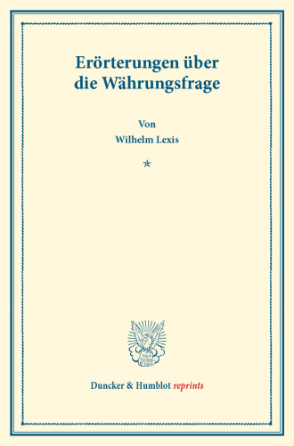 Erörterungen über die Währungsfrage