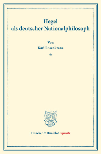 Hegel als deutscher Nationalphilosoph