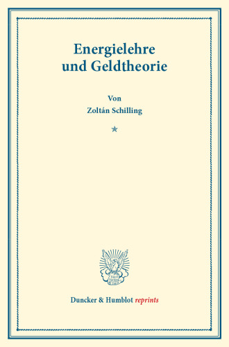Energielehre und Geldtheorie