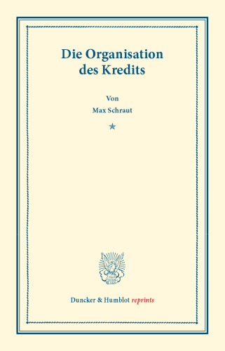 Die Organisation des Kredits