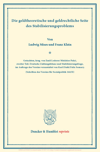 Die geldtheoretische und geldrechtliche Seite des Stabilisierungsproblems: Gutachten, hrsg. von Emil Lederer / Melchior Palyi, zweiter Teil. Deutsche Zahlungsbilanz und Stabilisierungsfrage, im Auftrage des Vereins veranstaltet von Karl Diehl / Felix Somary. (Schriften des Vereins für Sozialpolitik 164/II)