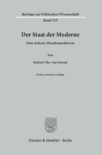 Der Staat der Moderne: Hans Kelsens Pluralismustheorie