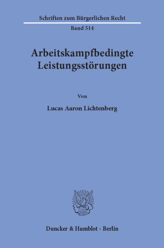 Arbeitskampfbedingte Leistungsstörungen