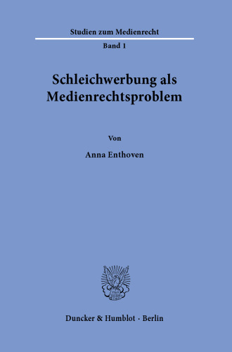 Schleichwerbung als Medienrechtsproblem