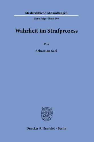 Wahrheit im Strafprozess