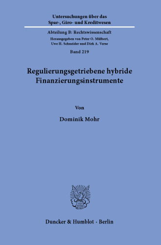 Regulierungsgetriebene hybride Finanzierungsinstrumente