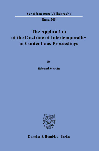 The Application of the Doctrine of Intertemporality in Contentious Proceedings
