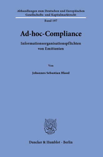 Ad-hoc-Compliance: Informationsorganisationspflichten von Emittenten