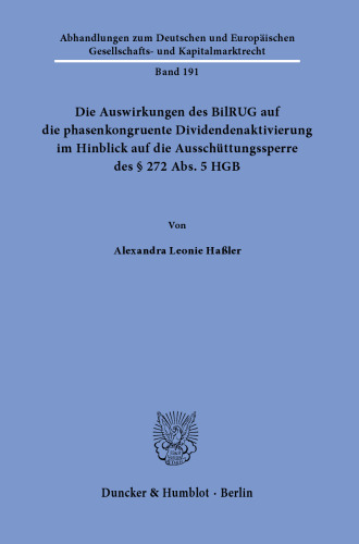 Die Auswirkungen des BilRUG auf die phasenkongruente Dividendenaktivierung im Hinblick auf die Ausschüttungssperre des § 272 Abs. 5 HGB