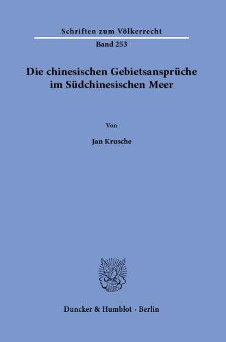 Die chinesischen Gebietsansprüche im Südchinesischen Meer