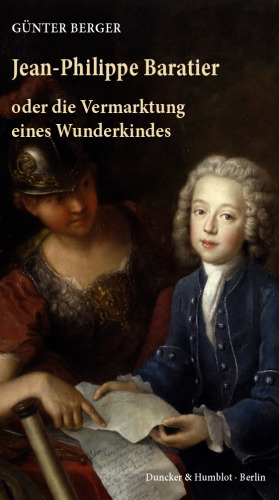 Jean-Philippe Baratier: oder die Vermarktung eines Wunderkindes