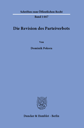Die Revision des Parteiverbots