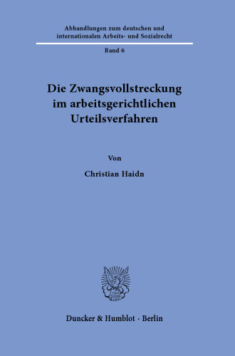 Die Zwangsvollstreckung im arbeitsgerichtlichen Urteilsverfahren