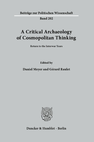 A Critical Archaeology of Cosmopolitan Thinking: Return to the Interwar Years
