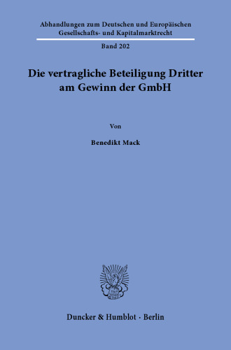 Die vertragliche Beteiligung Dritter am Gewinn der GmbH