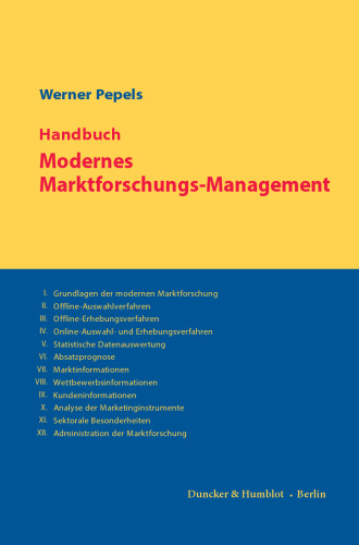 Handbuch Modernes Marktforschungs-Management