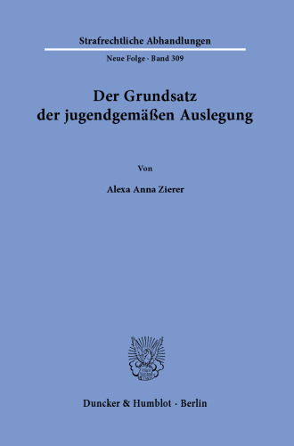 Der Grundsatz der jugendgemäßen Auslegung