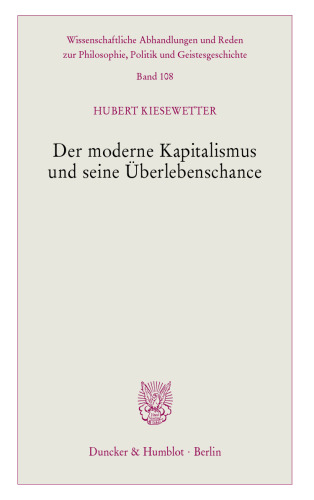 Der moderne Kapitalismus und seine Überlebenschance