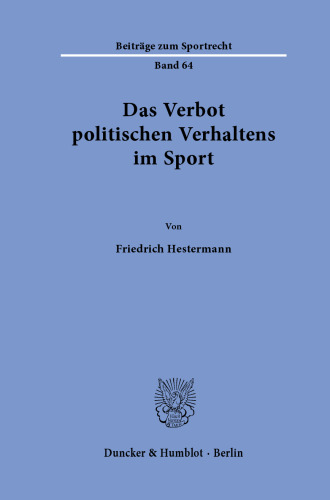 Das Verbot politischen Verhaltens im Sport
