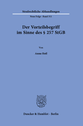 Der Vorteilsbegriff im Sinne des § 257 StGB