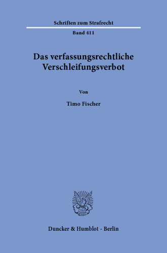 Das verfassungsrechtliche Verschleifungsverbot