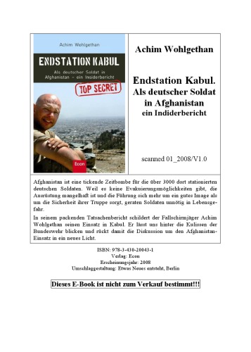 Endstation Kabul : als deutscher Soldat in Afghanistan : ein Insiderbericht
