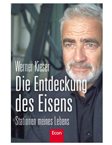 Die Entdeckung des Eisens : Stationen meines Lebens