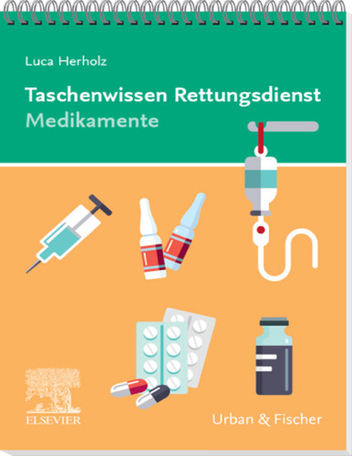 Taschenwissen Rettungsdienst Medikamente
