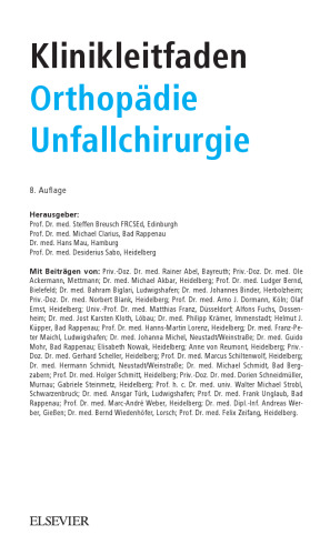 Klinikleitfaden Orthopädie Unfallchirurgie. A volume in Klinikleitfaden