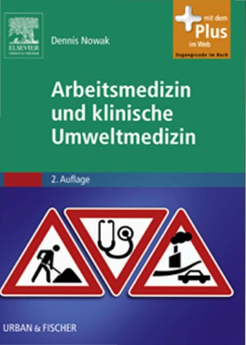 Arbeitsmedizin und klinische Umweltmedizin
