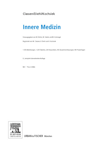 Innere Medizin. Herausgegeben von M. Böhm, M. Hallek, W. Schmiegel