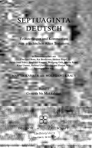 Septuaginta Deutsch: Erläuterungen und Kommentare