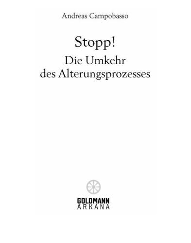 Stopp! Die Umkehr des Alterungsprozesses