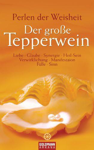 Der große Tepperwein · Perlen der Weisheit