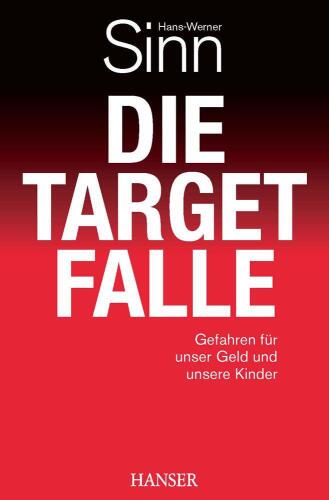 Die Target-Falle Gefahren für unser Geld und unsere Kinder