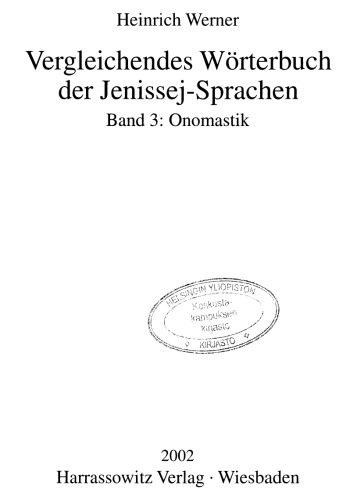 Vergleichendes Wörterbuch der Jenissej-Sprachen Bd. 2. L - Š