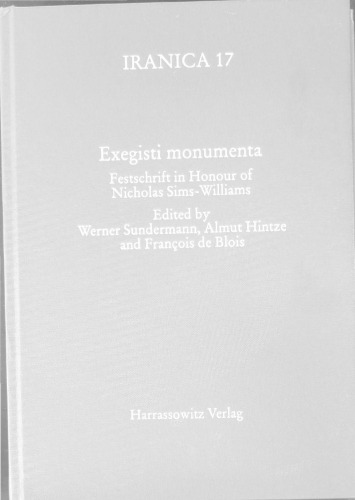 Exegisti monumenta: Festschrift in honour of Nicholas Sims-Williams