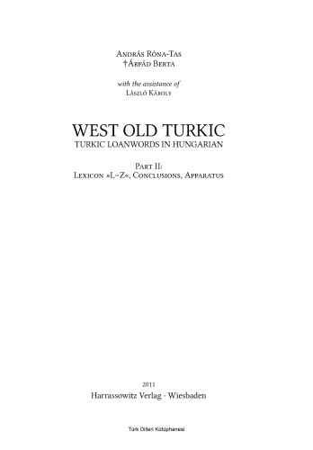 West Old Turkic - Turkic Loanwords in Hungarian L-Z