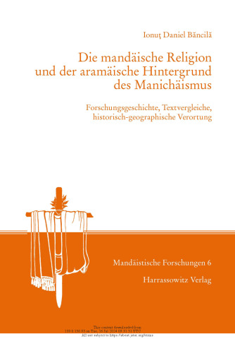 Die mandäische Religion und der aramäische Hintergrund des Manichäismus