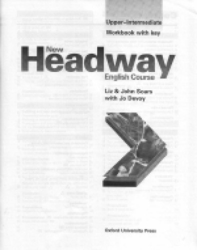 New Headway. English Course. Upper-Intermediate Workbook with Key