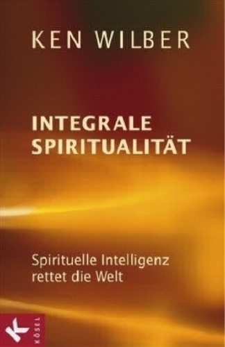 Integrale Spiritualität