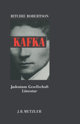 Kafka: Judentum Gesellschaft Literatur