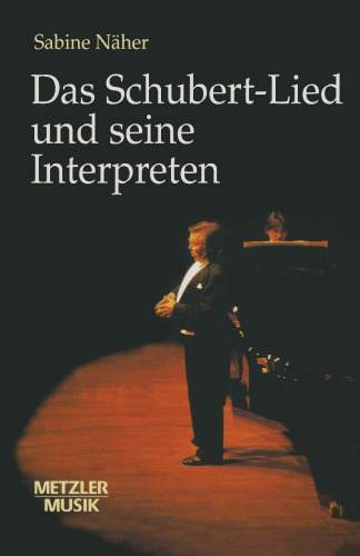 Das Schubert-Lied und seine Interpreten