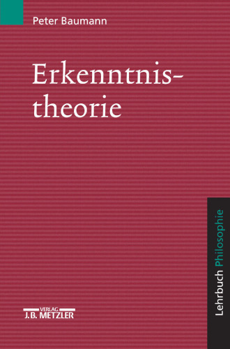 Erkenntnistheorie: Lehrbuch Philosophie