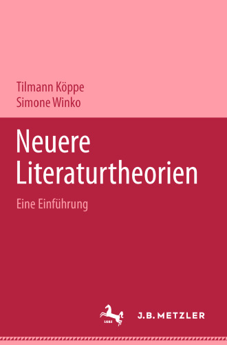 Neuere Literaturtheorien: Eine Einführung